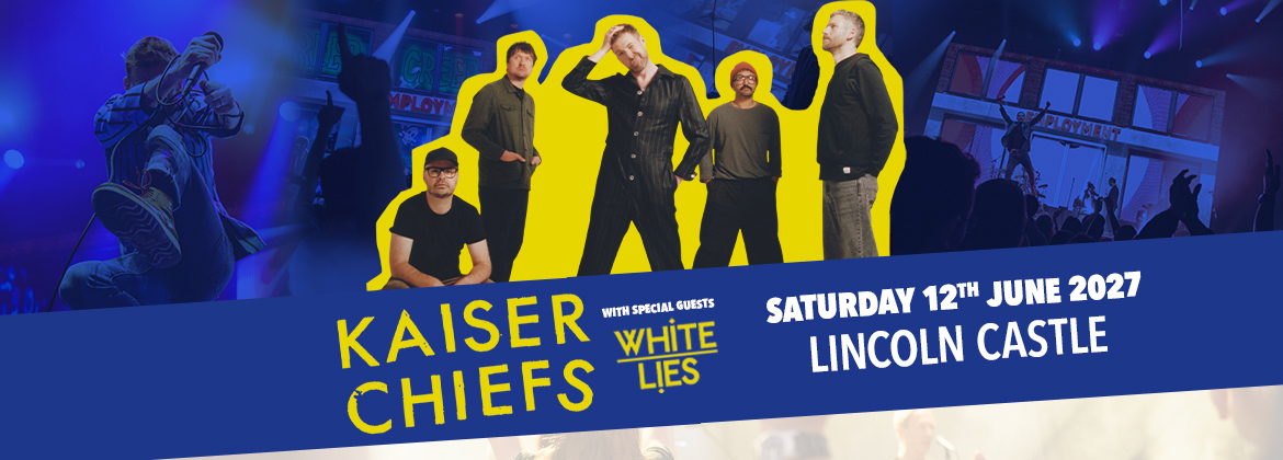 The band Kaiser Chiefs are standing on a blue background advertising that they are playing at Lincoln Castle