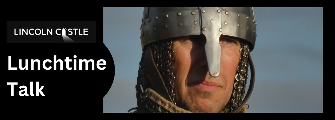 A picture of a reenactor portraying William Marshall to advertise a lunchtime talk at Lincoln Castle on the subject The Greatest Knight