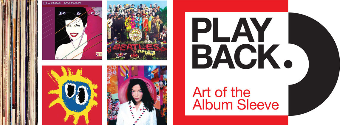 Playback. the art of the album sleeve.